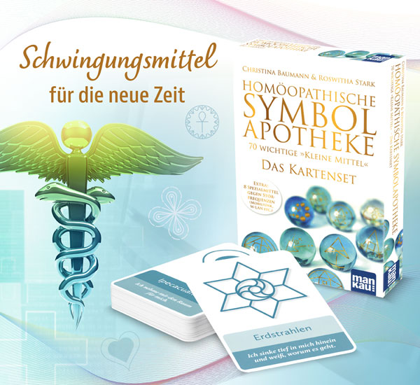 Homopathische Symbolapotheke - 70 wichtige kleine Mittel - Das Kartenset