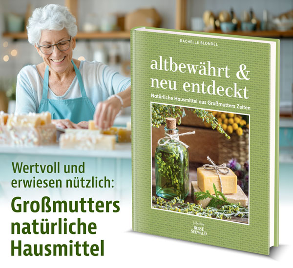 altbewhrt & neu entdeckt