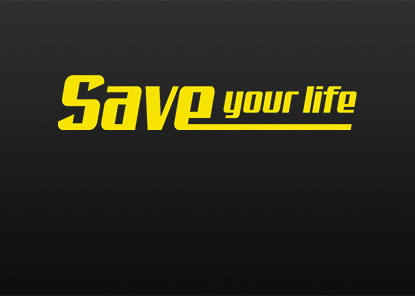 Save your life